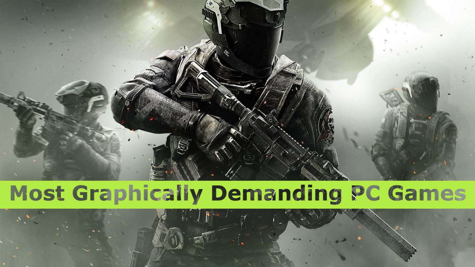 The 15 Most Graphically Demanding PC Games, Ranked Graphically Demanding PC Games