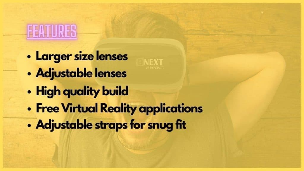 B NEXT VR Headset Features