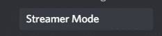 Discord Streamer Mode Tab