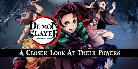 Demon Slayer Characters: A Closer Look At Their Powers Demon Slayer Characters