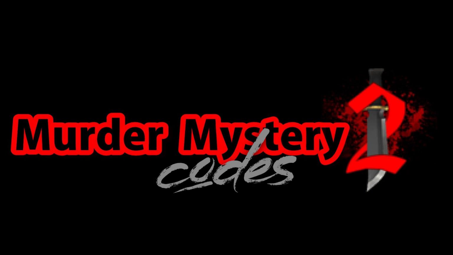 Murder Mystery 2 Codes(2022):  Upgrade Your Favorite Weapons Murder Mystery 2 Codes