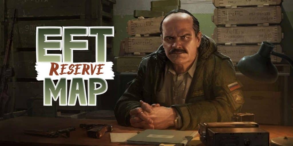 EFT Reserve Map