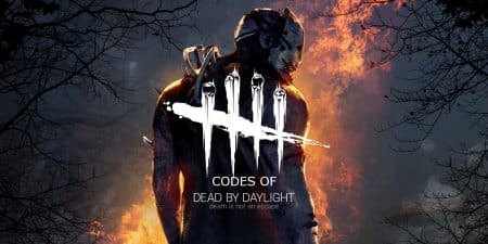 Dead by Daylight Codes (2022)- Super Charge Your Characters Dead by Daylight Codes