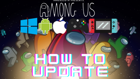 How To Update Among Us? (Mobile, PC, Bluestack & Console) How To Update Among Us