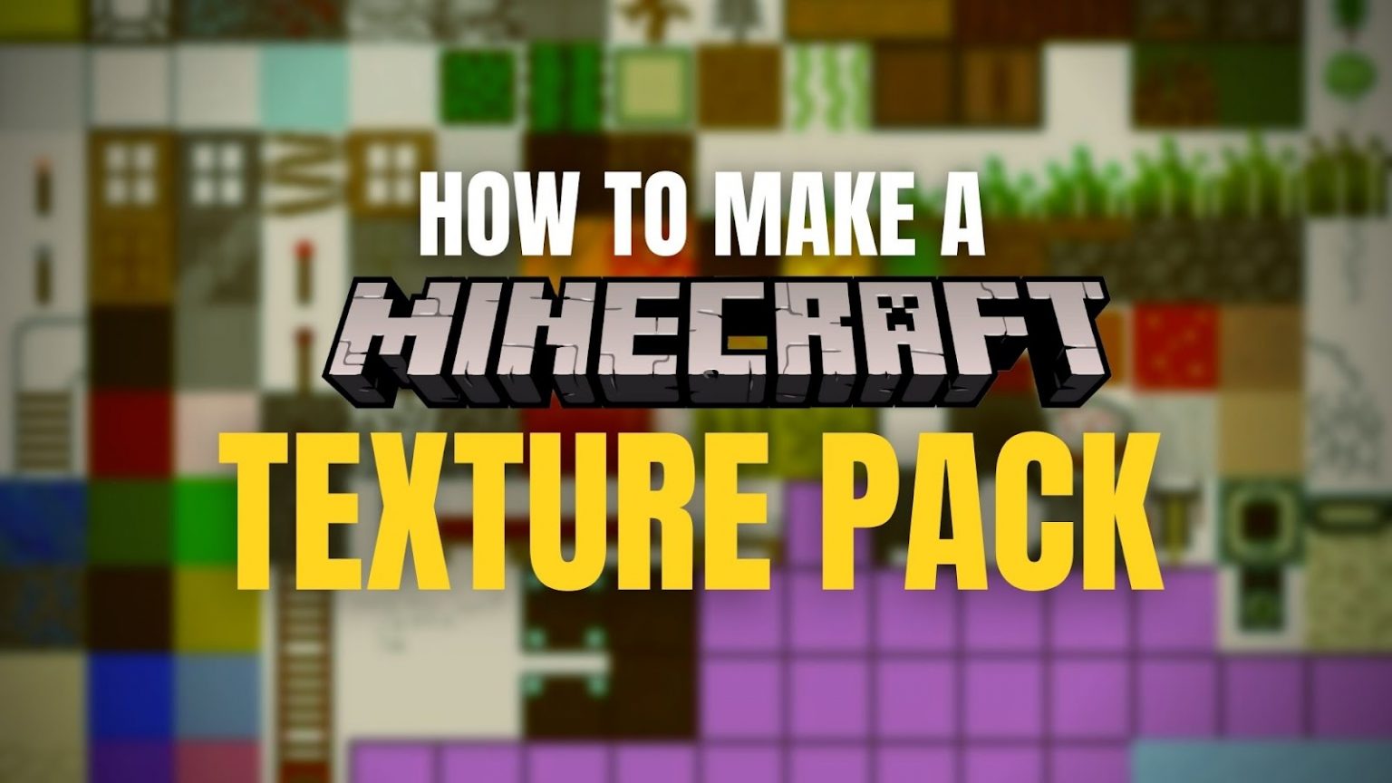 How to Make a Minecraft Texture Pack how to make a minecraft texture pack