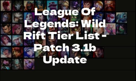 League Of Legends: Wild Rift Tier List – Patch 3.1b Update LOL Wild Rift Tier List Patch3.1b