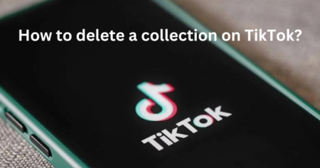 How to Delete Collections on TikTok and Manage Your Favorites How to delete a collection on TikTok