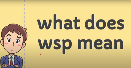 The Meaning and Usage of WSP: Decoding the Abbreviation wsp meaning on the internet